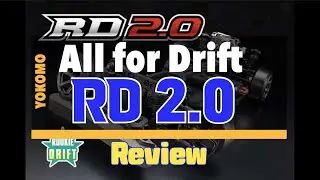 Yokomo RD2.0 Review 이를 갈고 만든 입문 드리프트 킷 (#drift #rc #yokomo #드리프트 #요코모 #RD2 #review)