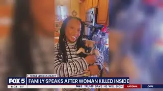 Family grieves after woman killed inside her home