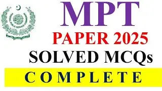 MPT PAST PAPERS | CSS MPT Past Paper 2025 Solved | CSS Screening Test Past Papers MCQs Solved