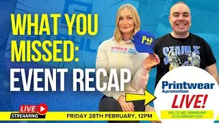 What You Missed at Printwear & Promotion 2025: Live Event Recap