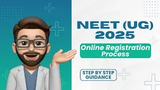 NEET(UG) 2025 Registration: Step-by-Step Guide #neet2025 #neetugregistration