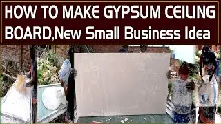 How To Make Gypsum ceiling Board Tiles HighLight | New Small Business Ideas