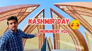 Kashmir day vlog | Daily vlogs visit Pakistan monument 2025 🤭