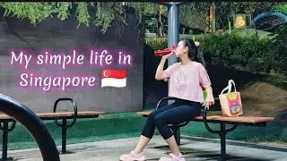 My simple life in Singapore 🇸🇬