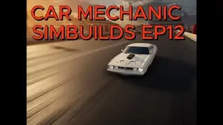 CAR MECHANIC SIMBUILDS EP12