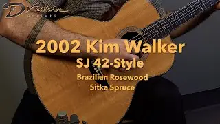 Dream Guitars - 2002 Kim Walker SJ 42-Style, Brazilian Rosewood & Sitka Spruce #guitardemo #guitar