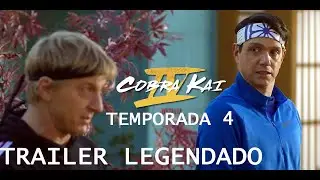 COBRA KAI 4&ordf; TEMPORADA Trailer Oficial | Legendado HD