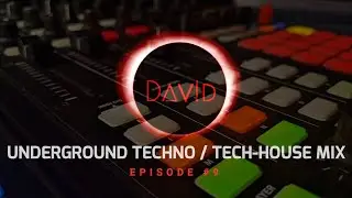 Underground Techno / Tech - House Mix #9 | Xone K2 | Traktor X1 F1 | Dav!d