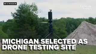 Michigan selected as national drone testing site, boosting defense strategy