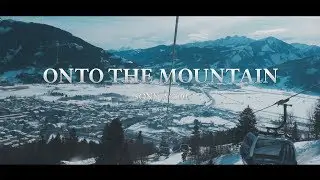 ONTO THE MOUNTAIN - Sony A6300 Cinematic Edit
