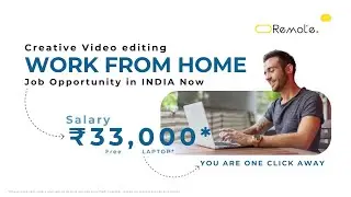 Best Remote Video Editing Creative jobs in India now! Work from home