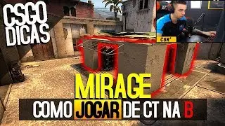 Como jogar de CT na B da MIRAGE - CS:GO Dicas