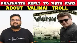 itisPrashanth about Valimai | Prashanth reply to valimai troll | Twitter Space Tamil