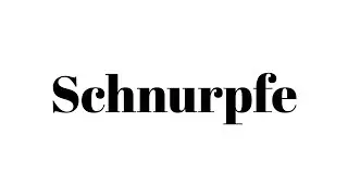 Baseldytschi W&ouml;rter | Schnurpfe
