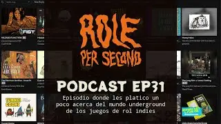 El mundo underground de los juegos de rol de mesa indie│ EP31
