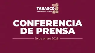 Conferencia de Prensa Matutina, 19 enero 2026