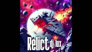 Dj Lux - Relict