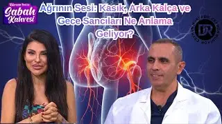 Ağrının Sesi: Kasık, Arka Kalça ve Gece Sancıları Ne Anlama Geliyor?