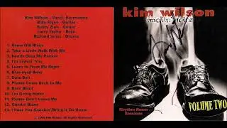 Kim Wilson - Smokin' Joint: Rhythm Room Sessions Volume Two