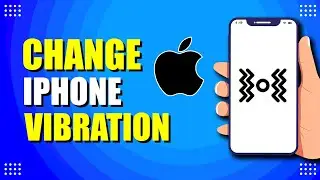 Как изменить режим вибрации iPhone (быстро и просто)
