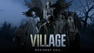 Resident Evil Village ПРОХОЖДЕНИЕ ЧАСТЬ 3