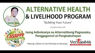 Chief Edel Alternative Health & Livelihood Program