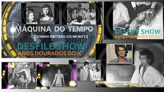 PvsTv Novidades  PARTE 01- DESFILE SHOW BAILE SONHO EM TR&Aacute;S- OS- MONTES-BOUTIQUE ROSA AMARELA 1983