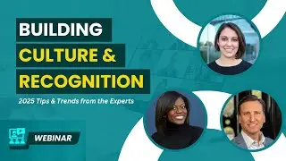 Tips and Trends in Building Culture & Recognition | Webinar