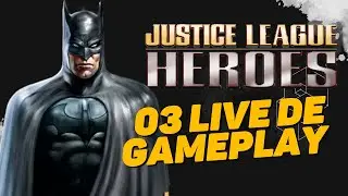 ZERANDO Justice League Heroes (PS2) AO VIVO! No HARD! FINAL!