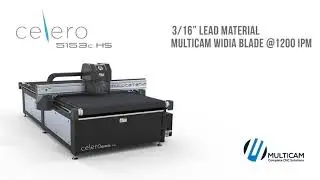 MultiCam | Celero 5153c HS cutting 3/16