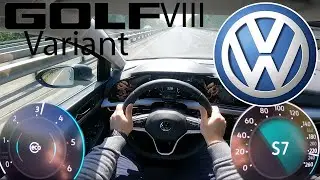 Volkswagen Golf VIII (8) Variant 2.0 TDI SCR 2022 POV TOP SPEED DRIVE on AUTOBAHN MAX ACCELERATION