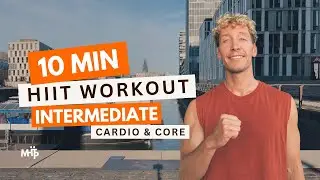 10-Min HIIT Workout &ndash; Cardio & Core &ndash; Home Workout &ndash; Intermediate #1