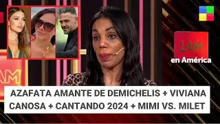 La amante de Demichelis + Canosa + Cantando + Mimi vs. Milett #LAM | Programa completo (11/10/24)