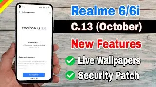 Realme 6 & 6i C.13 October new update | new features | realme 6 new update