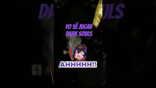 Yo s&eacute; jugar Dark souls lo juro. #ilanvt #vtuber #darksouls #vtuberespa&ntilde;ol #vtuberes