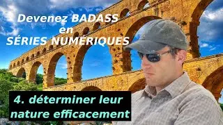 4. Déterminer efficacement la nature d'une série numérique