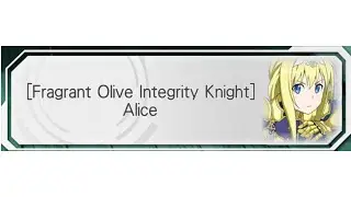 [Fragrant Olive Integrity Knight] Alice Lv. 70