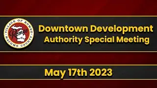 The Village of Romeo: Downtown Development Authority 
