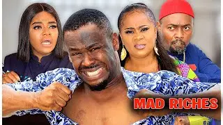 {ZUBBY MICHAEL} MAD RICHES {New Movies} Latest Nigerian Nollywood Movies #viralvideo #trending