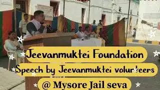 Speech by our team members at Mysore Jail🙏by Jeevanmuktei volunteers On Shankranthi festival*2026