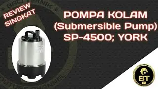 Review Singkat Mesin Pompa Air Celup Kolam merk York