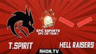 🔴DOTA 2[RU] Team Spirit vs HellRaisers [Bo3] EPIC Esports DPC CIS Tour 1, Upper Division, Table