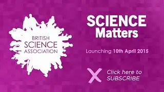 SCIENCE Matters: Launching 10 April 2015