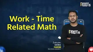 IBA BUP Admission | Math | Unitary Method | Work - Time Related | Sakibul Hakim