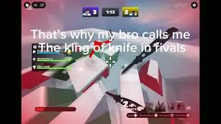 First video trying to clip farm with a knife in rivals