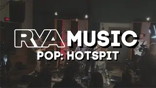 Pop Music RVA: Hotspit
