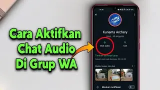 Cara Menggunakan Chat Audio Di Grup WhatsApp