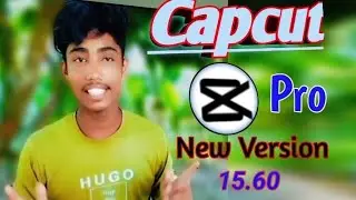 Capcut pro New Version কিভাবে ডাউনলোড করবো । 2026