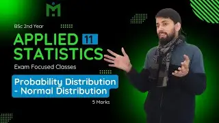 Normal Distribution || 5 Marks || BSc 2nd Year Applied Statistics