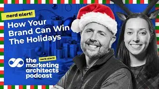 Nerd Alert: How Your Brand Can Win the Holidays